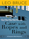 Cover image for Case with Ropes and Rings